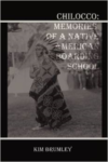 Chilocco: Memories of a Native American Boarding School