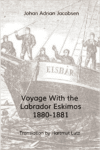 Voyage with the Labrador Eskimos, 1880-1881
