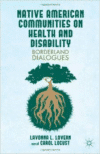 Native American Communities on Health and Disability: A Borderland Dialogue