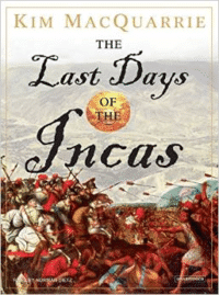 The Last Days of the Incas (CD)