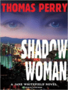 Shadow Woman