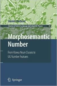 Morphosemantic Number:: From Kiowa Noun Classes to Ug Number Features