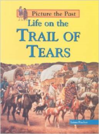 Life on the Trail of Tears