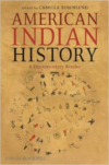 American Indian History: A Documentary Reader