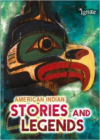 American Indian Stories and Legends