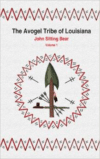 The Avogel Tribe of Louisiana: Volume 1