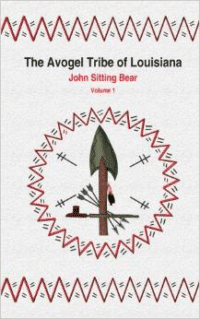 The Avogel Tribe of Louisiana: Volume 1