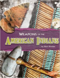 Weapons of the American Indians