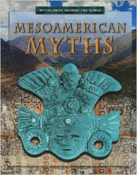 Mesoamerican Myths