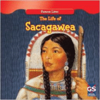 The Life of Sacagawea