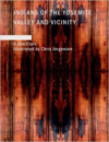 Indians of the Yosemite Valley and Vicinity