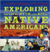 Exploring the Life, Myth, and Art of Native Americans