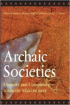 Archaic Societies: Diversity and Complexity Across the Midcontinent