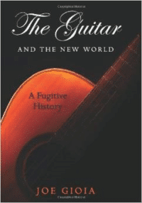 The Guitar and the New World