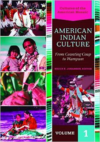 American Indian Culture [2 Volumes]: From Counting Coup to Wampum