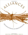 Alliances: Re/Envisioning Indigenous-Non-Indigenous Relationships