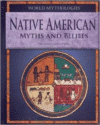 Native American Myths and Beliefs