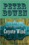 Coyote Wind: A Montana Mystery Featuring Gabriel Du PR