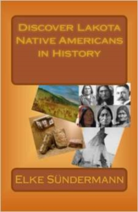 Discover Lakota Native Americans in History: Big Picture and Key Facts