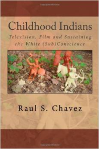 Childhood Indians: Television, Film and Sustaining the White (Sub)Conscience