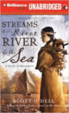 Streams to the River, River to the Sea