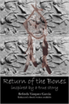 Return of the Bones
