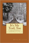 It's My Trail, Too:A Comanche Indian's Journey on the Cherokee Trail of Tears