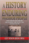 A History of the Enduring Washoe People: And Their Neighbors Including the Si Te Cah (Sasquatch)