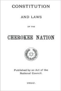 Constitution and Laws of the Cherokee Nation