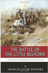 The Battle of the Little Bighorn