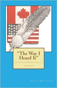 The Way I Heard It: A Three Nation Reading Vacation