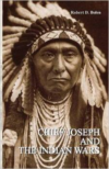 Chief Joseph and the Indian Wars