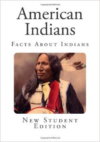 American Indians: Facts about Indians