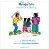 Navajo Life: A Bilingual Children's Picture Book