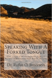 Speaking with a Forked Tongue: The Legacy of Treachery Against Native American