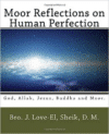 Moor Reflections on Human Perfection: Poetic Insights