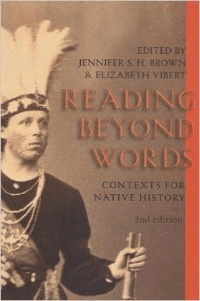 Reading Beyond Words: Contexts for Native History