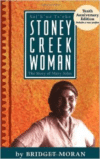 Stoney Creek Woman:The Story of Mary John