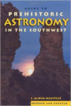 Guide to Prehistoric Astronomy in the Southwest