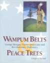 Wampum Belts and Peace Trees