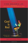 God Is Red: A Native View of Religion, 30th Anniversary Edition (Anniversary)