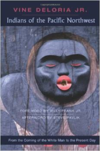 Indians of the Pacific Northwest: From the Coming of the White Man to the Present Day