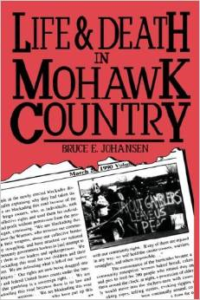 Life and Death in Mohawk Country (Hc)