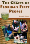 The Crafts of Florida's First People