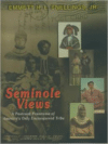 Seminole Views: A Postcard Panorama of America's Only Unconquered Tribe