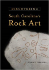 Discovering South Carolina's Rock Art