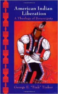 American Indian Liberation:A Theology of Sovereignty