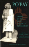 Popay - Leader of the First American Revolution