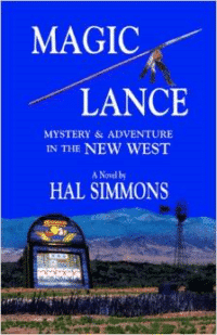 Magic Lance Mystery & Adventure in the New West