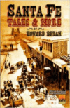 Santa Fe Tales & More